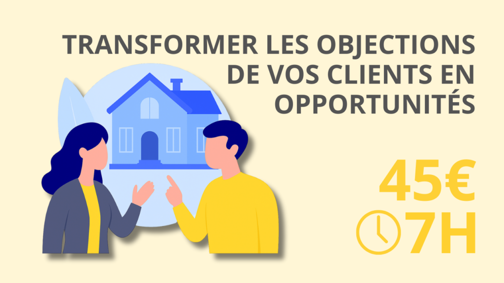 Transformer les objections de vos clients en opportunités