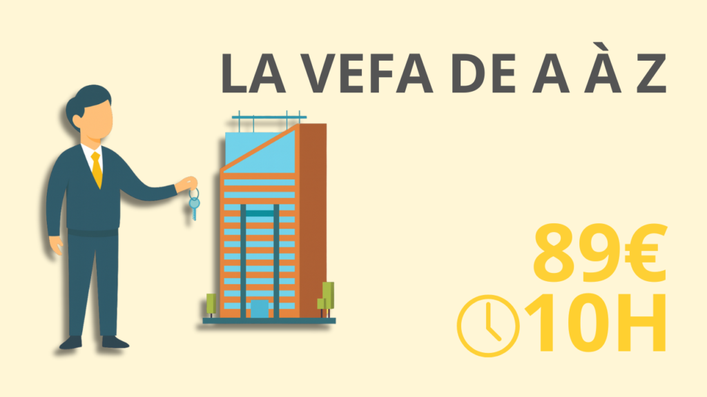 La VEFA de A à Z