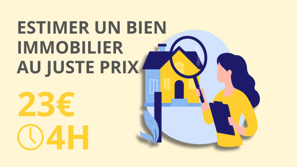 Estimer un bien immobilier au juste prix